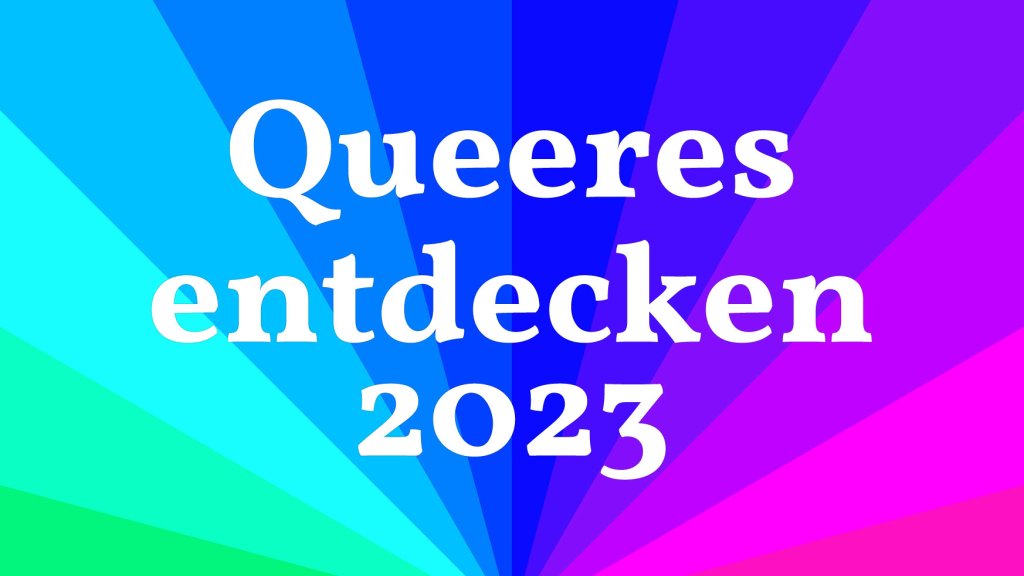 Queeres entdecken 2023