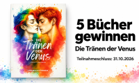 Buchcover „Die Tränen der Venus“ von Gönni C. Landsmann: fünf Bücher gewinnen, Teilnahmeschluss 31.10.2026