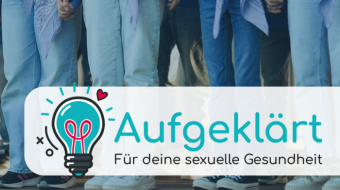 Aufklärung für deine Gesundheit 